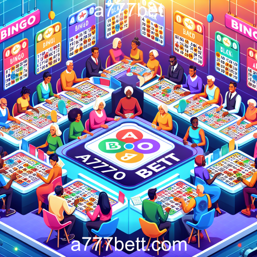 Descubra o Mundo do Bingo no a777bet